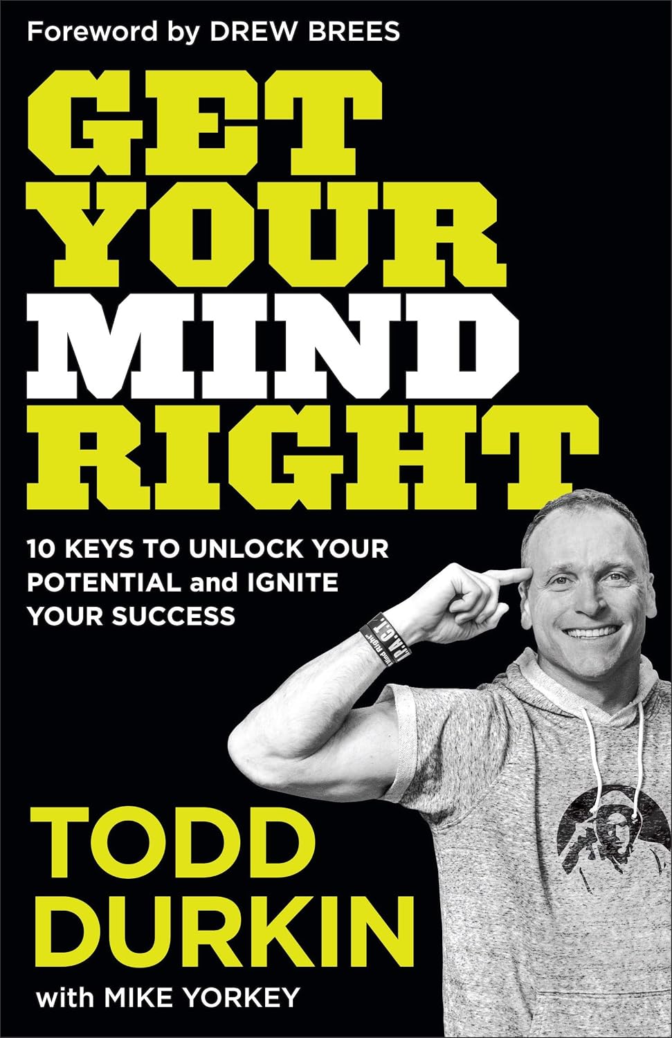 Get Your Mind Right by Todd Durkin